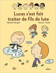 Lucas Les inséparables